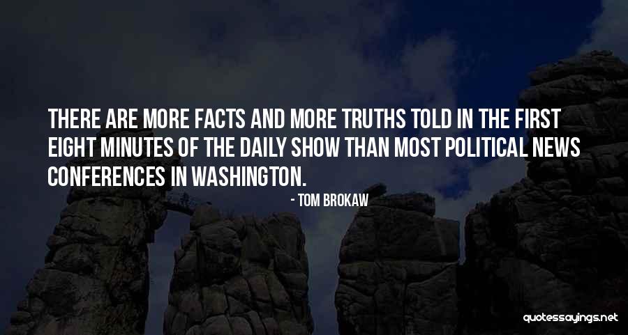 Tom Brokaw Quotes 1913439