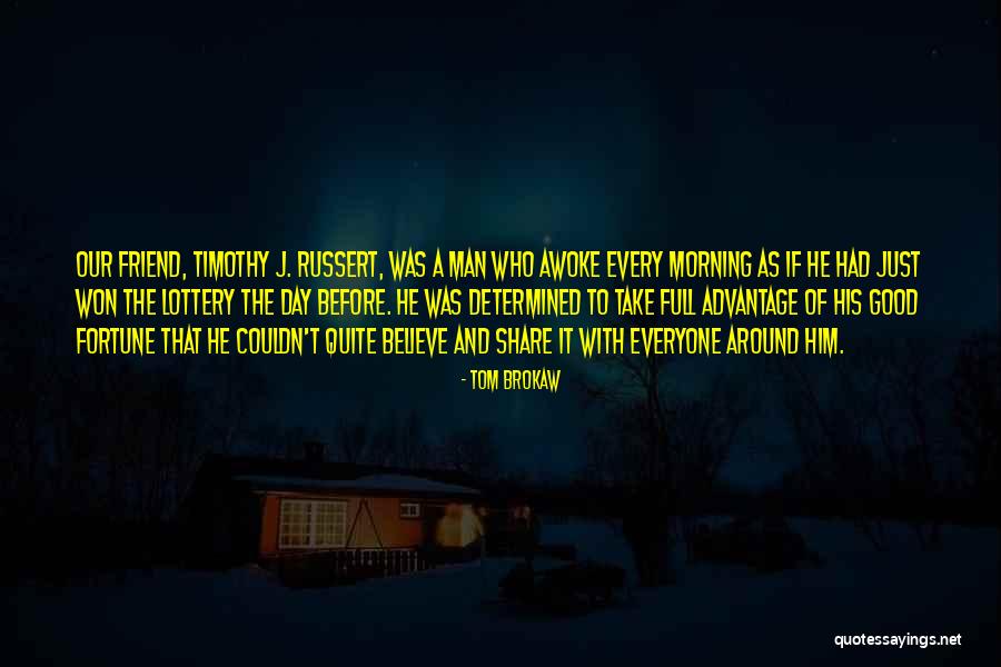 Tom Brokaw Quotes 2165350 Tom Brokaw Quotes 2165350