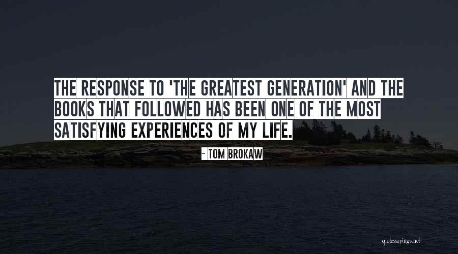 Tom Brokaw Quotes 265903 Tom Brokaw Quotes 265903