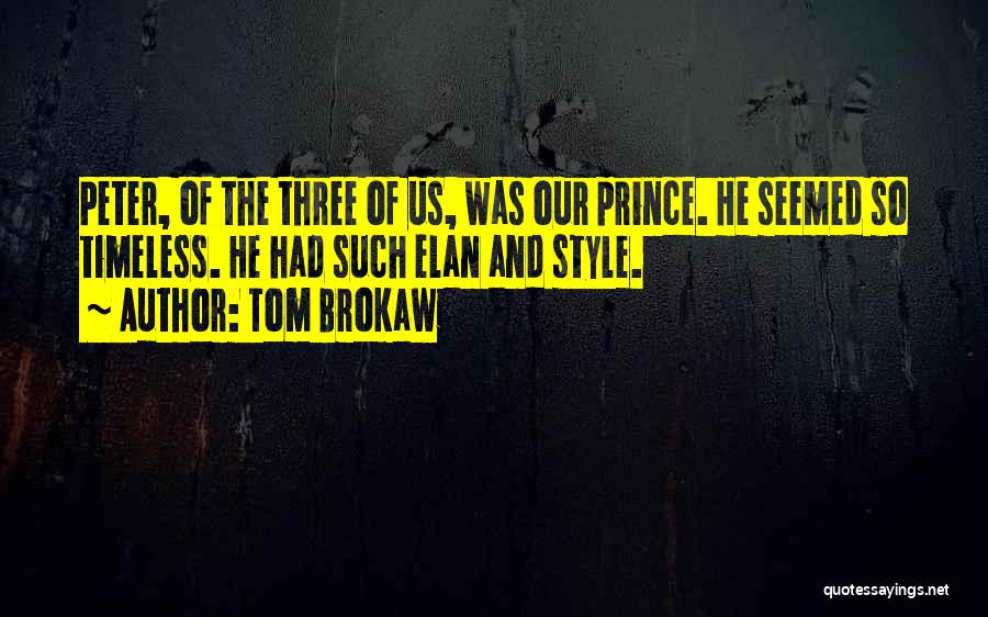 Tom Brokaw Quotes 451178