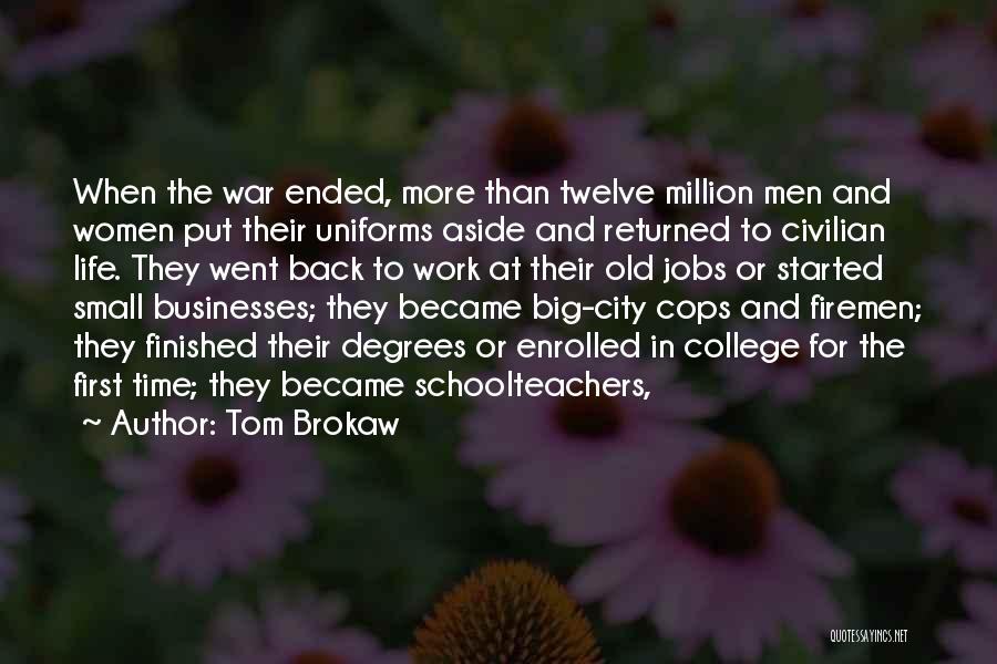 Tom Brokaw Quotes 623333