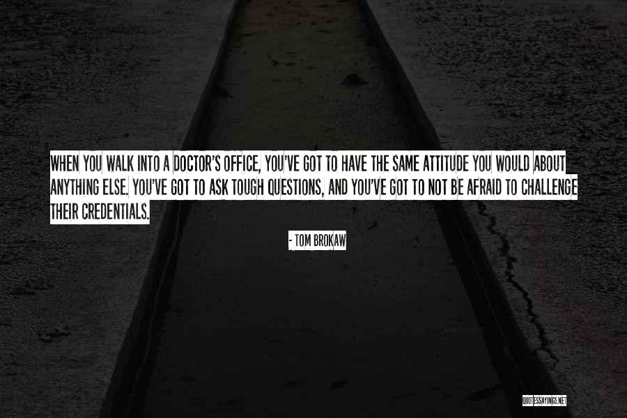 Tom Brokaw Quotes 652815 Tom Brokaw Quotes 652815