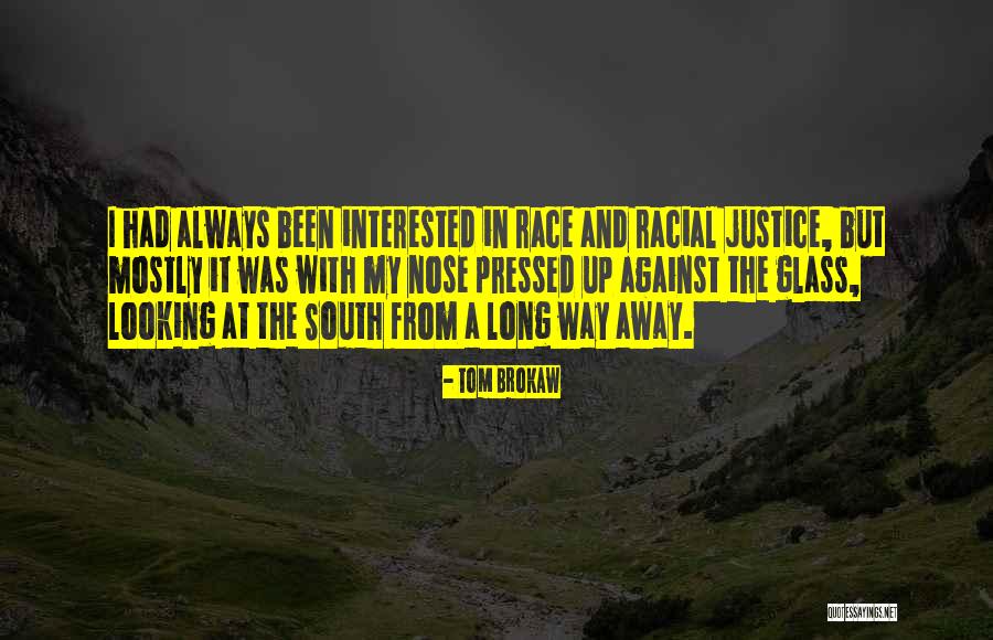 Tom Brokaw Quotes 741076 Tom Brokaw Quotes 741076