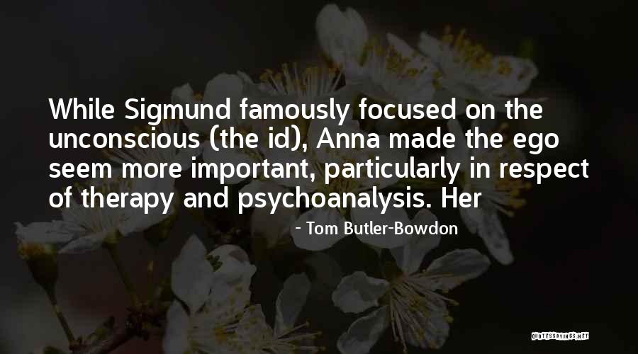 Tom Butler-Bowdon Quotes 1894048