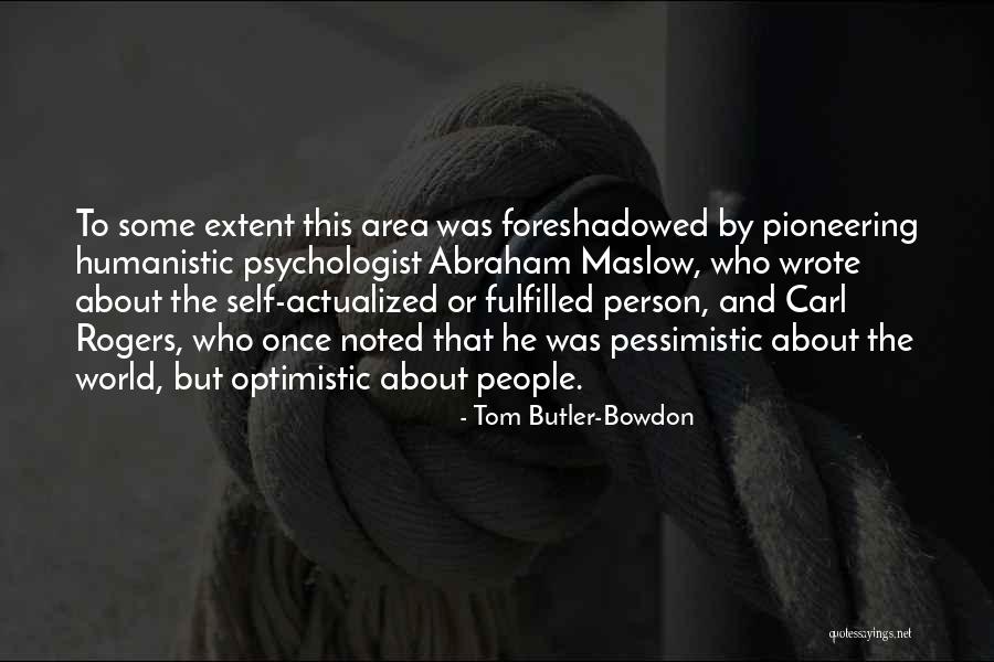 Tom Butler-Bowdon Quotes 323568