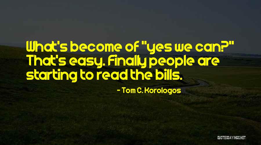 Tom C. Korologos Quotes 2164458