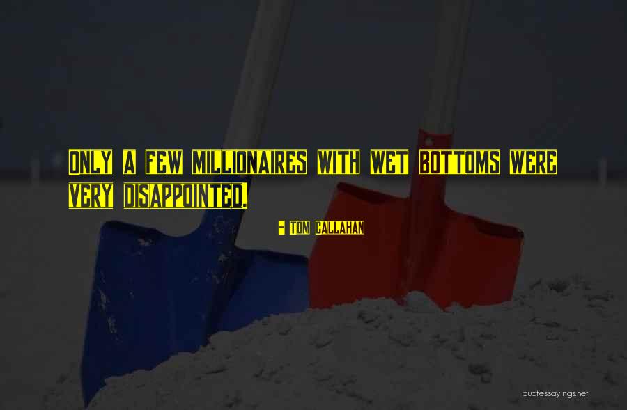 Tom Callahan Quotes 96457 Tom Callahan Quotes 96457