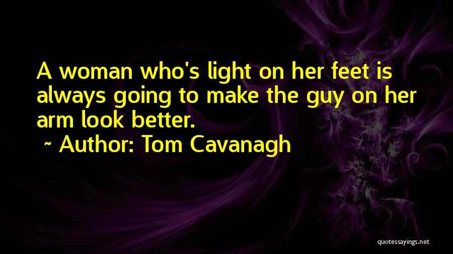 Tom Cavanagh Quotes 1961929