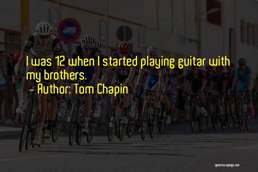 Tom Chapin Quotes 1069098