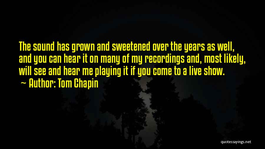 Tom Chapin Quotes 204954