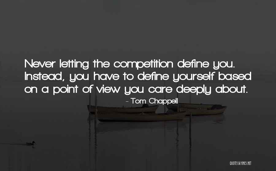 Tom Chappell Quotes 1510284 Tom Chappell Quotes 1510284