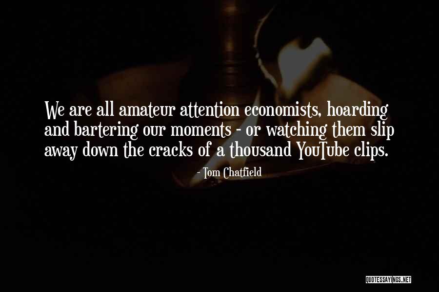 Tom Chatfield Quotes 2152999 Tom Chatfield Quotes 2152999