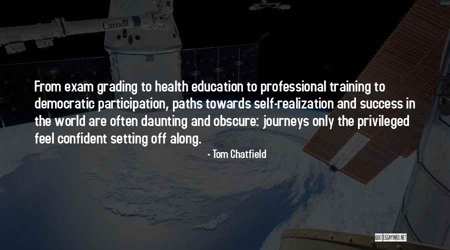 Tom Chatfield Quotes 418577