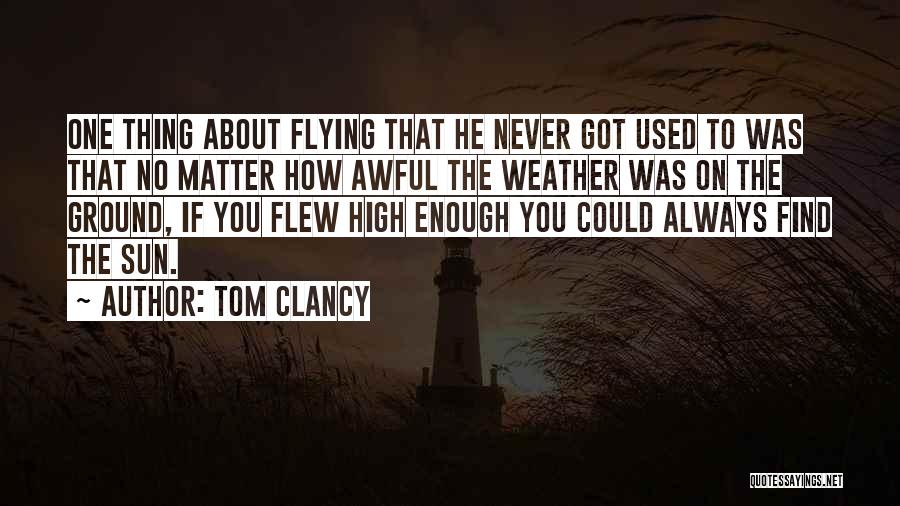 Tom Clancy Quotes 1254851