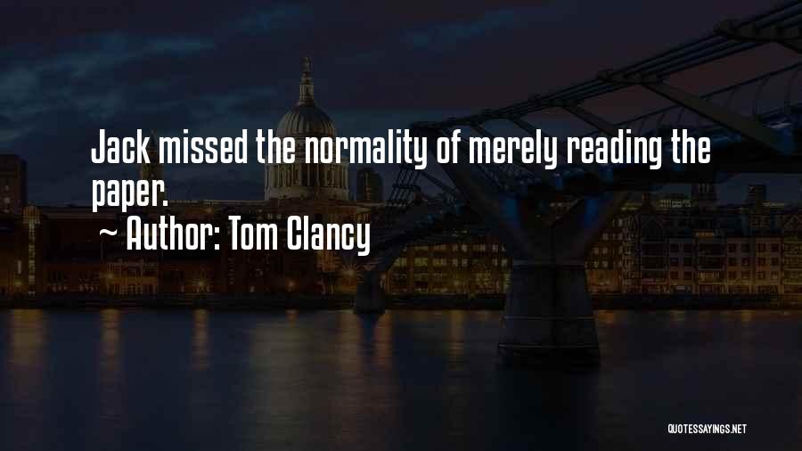 Tom Clancy Quotes 1786429