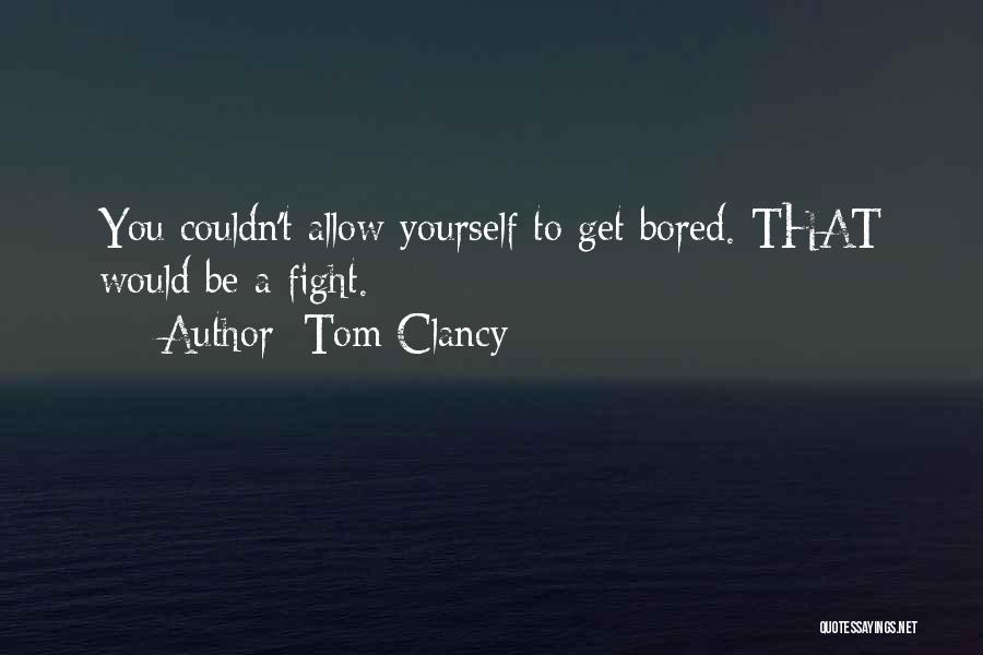 Tom Clancy Quotes 1856643