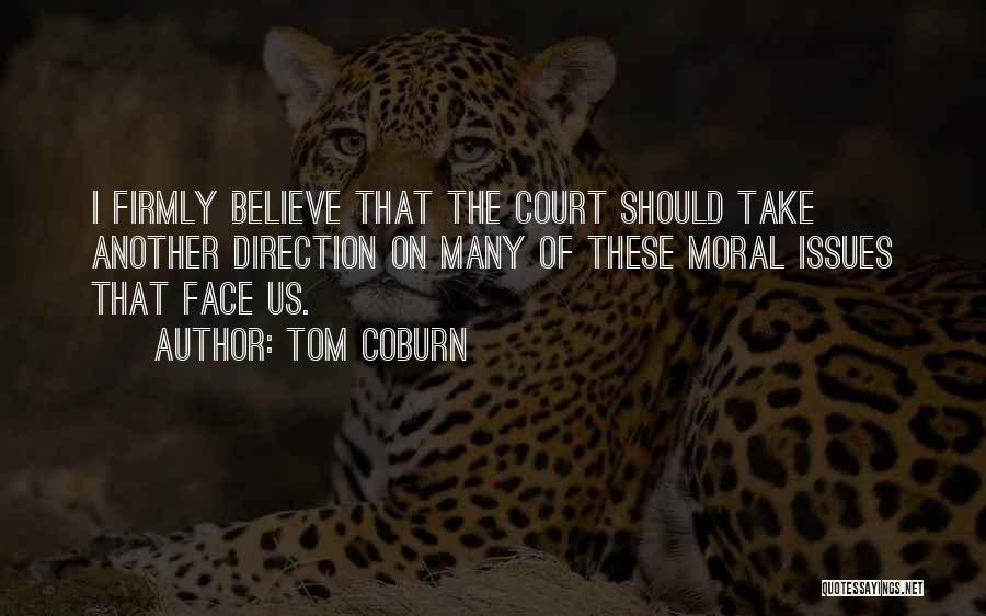 Tom Coburn Quotes 2148426