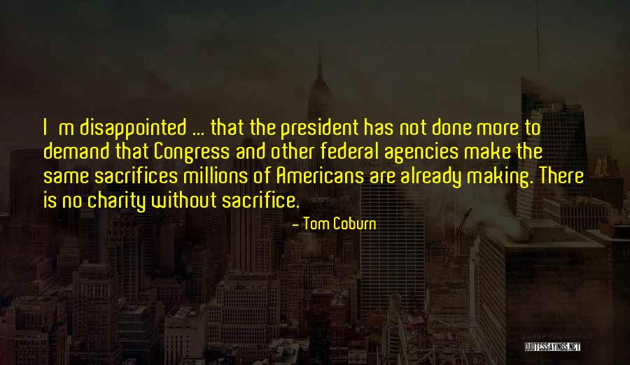 Tom Coburn Quotes 314909