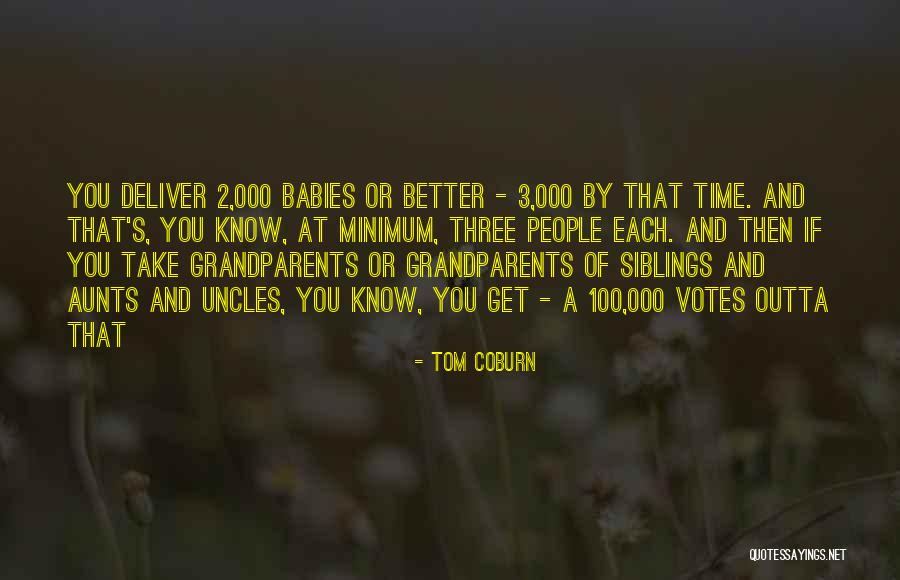 Tom Coburn Quotes 403501