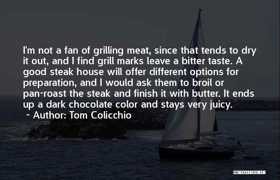 Tom Colicchio Quotes 1256325