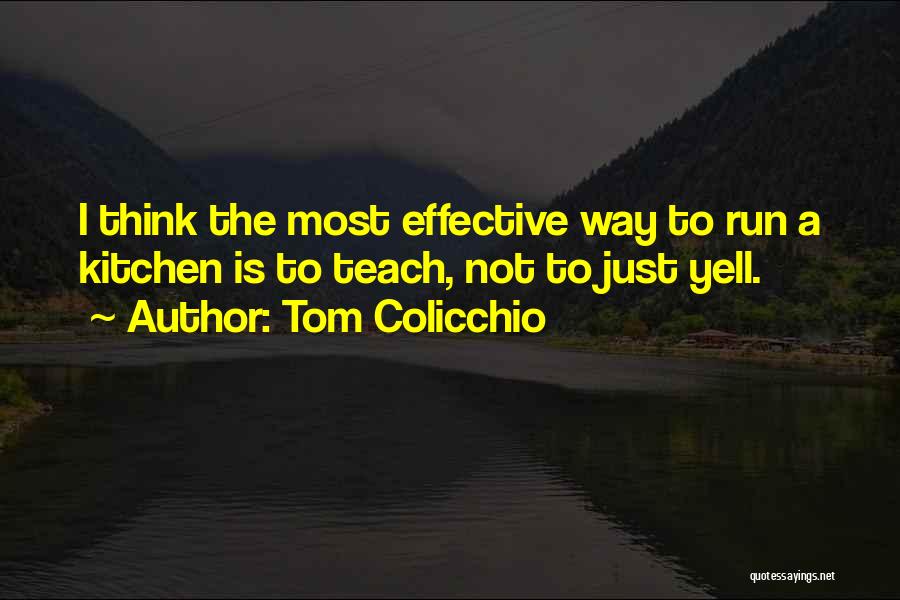 Tom Colicchio Quotes 1337496