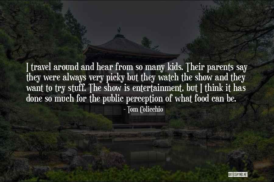 Tom Colicchio Quotes 2019161