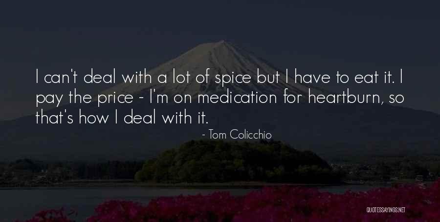 Tom Colicchio Quotes 547969