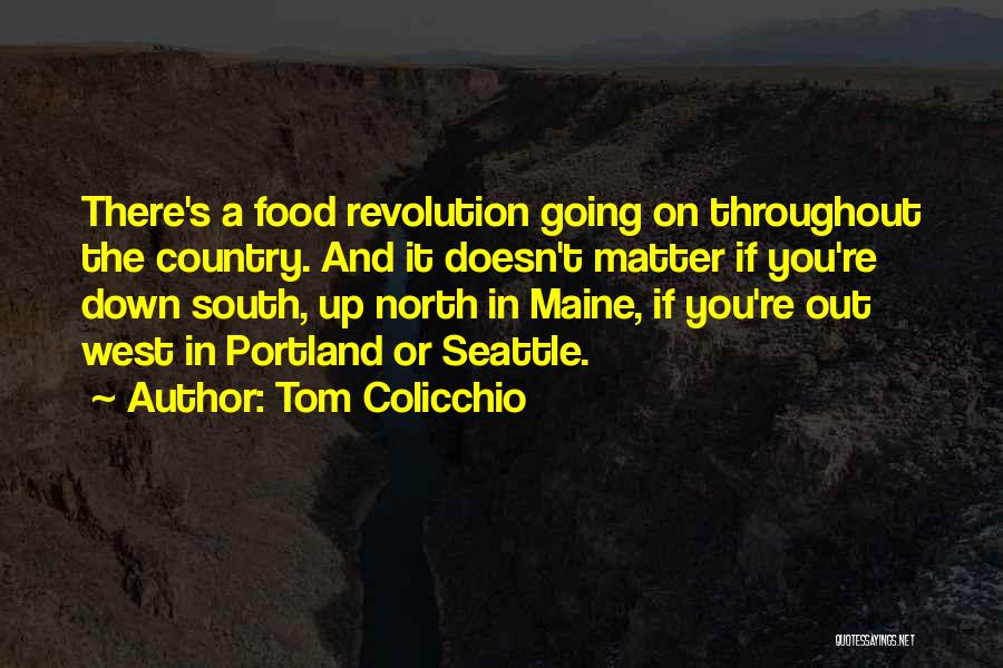 Tom Colicchio Quotes 691018