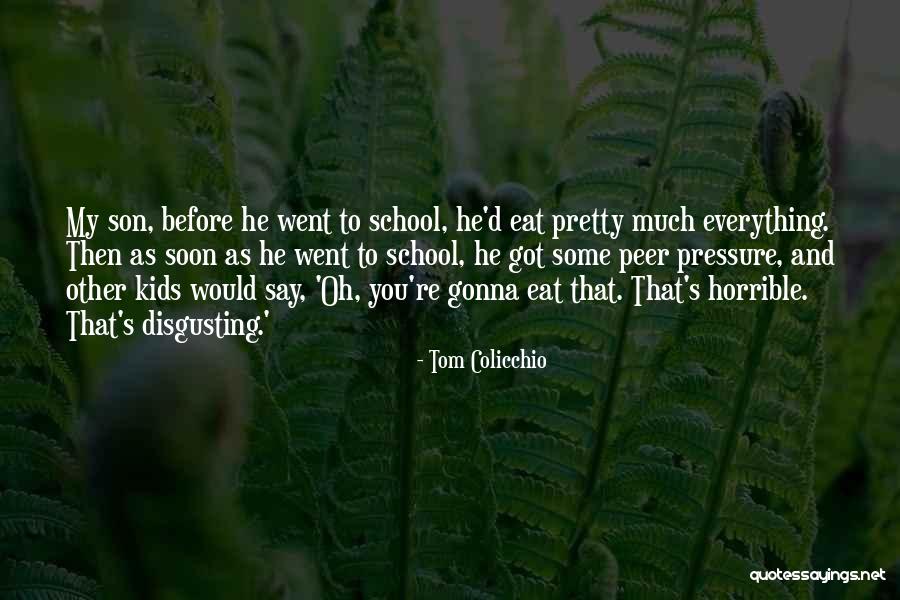 Tom Colicchio Quotes 83239