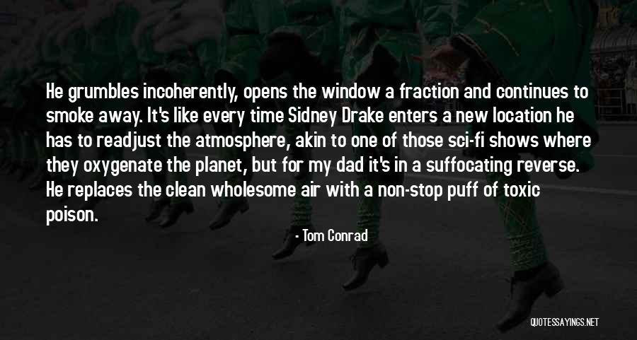 Tom Conrad Quotes 537288 Tom Conrad Quotes 537288
