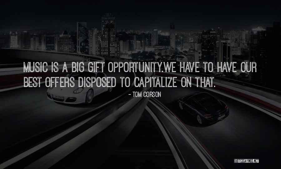 Tom Corson Quotes 908679 Tom Corson Quotes 908679