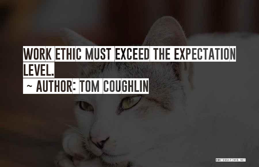 Tom Coughlin Quotes 144936