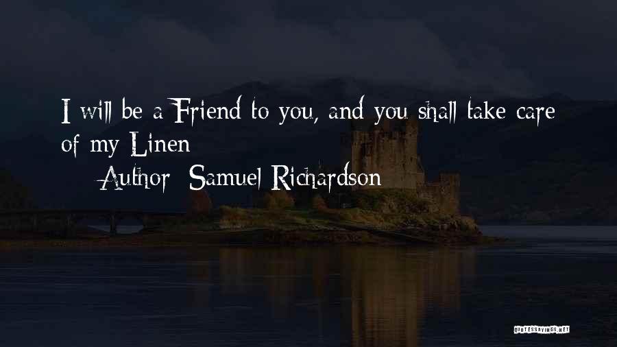 Tom Crean Explorer Quotes By Samuel Richardson