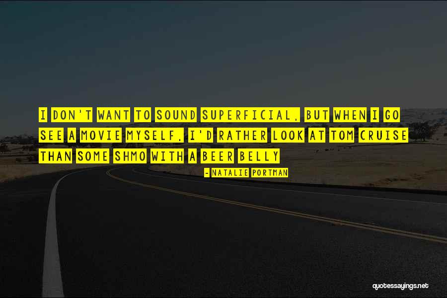Tom Cruise Movie Quotes By Natalie Portman Tom Cruise Movie Quotes By Natalie Portman