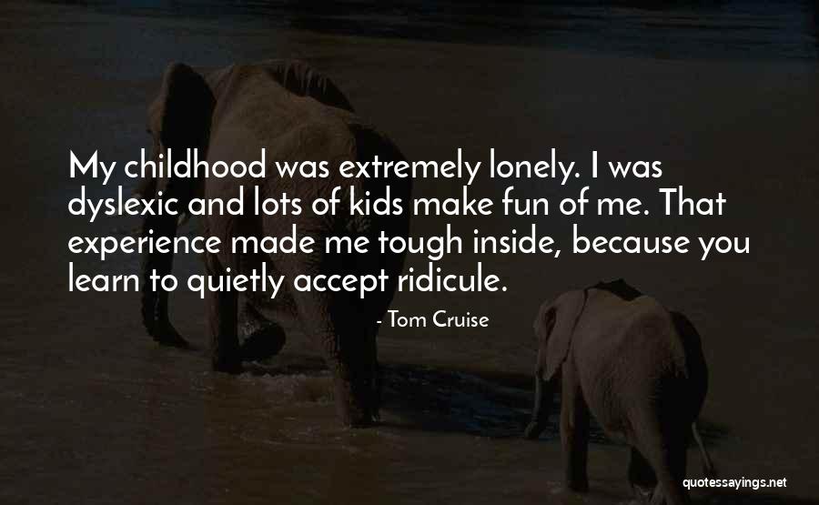 Tom Cruise Quotes 1119389