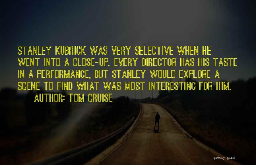 Tom Cruise Quotes 1300802