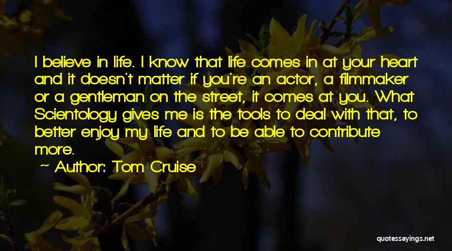 Tom Cruise Quotes 1441048