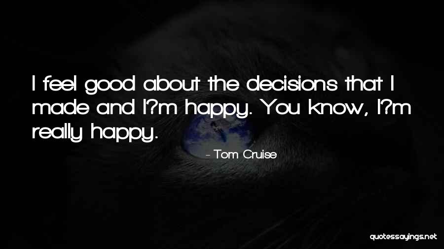 Tom Cruise Quotes 1894161