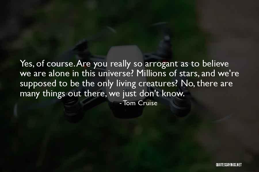 Tom Cruise Quotes 1921465