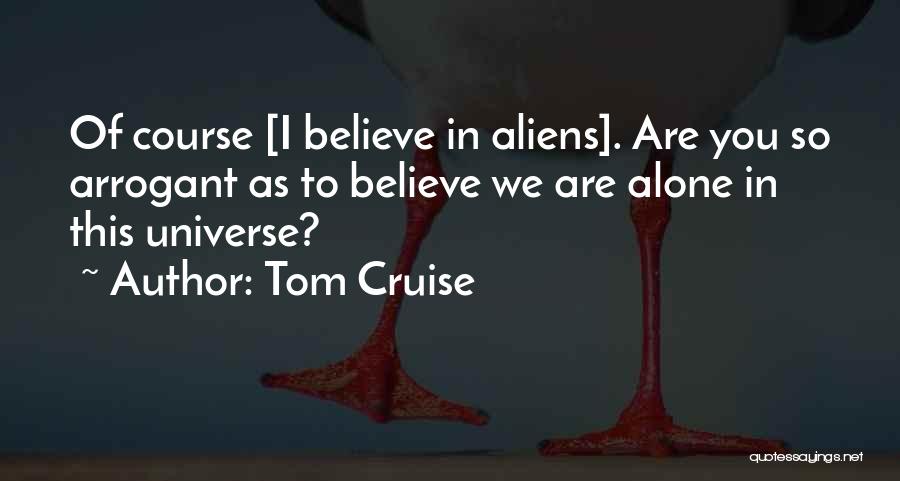 Tom Cruise Quotes 2196097