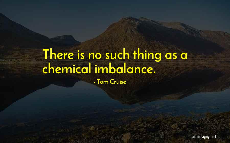 Tom Cruise Quotes 774464