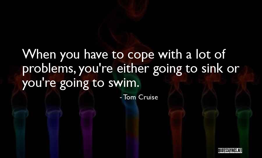 Tom Cruise Quotes 855623