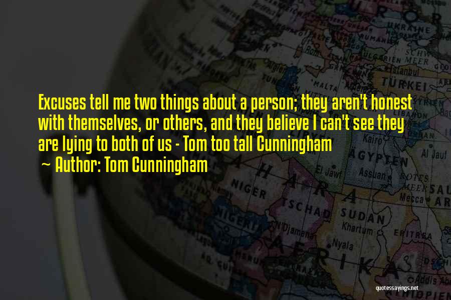 Tom Cunningham Quotes 1484162