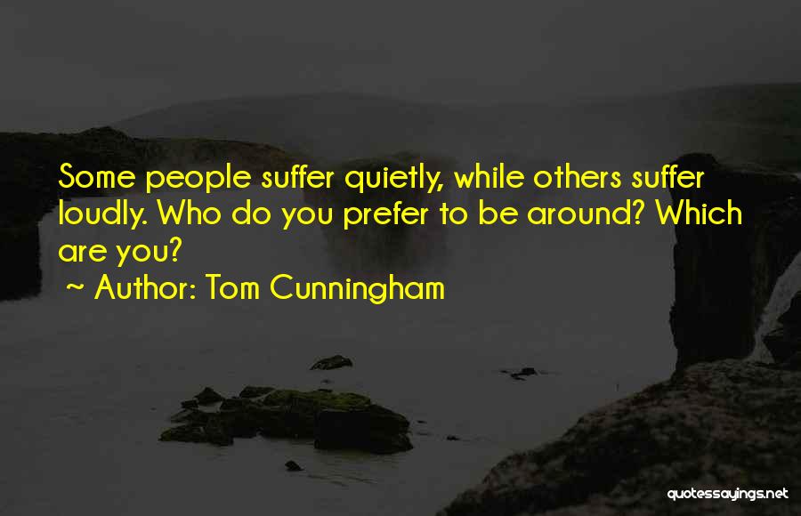 Tom Cunningham Quotes 375388