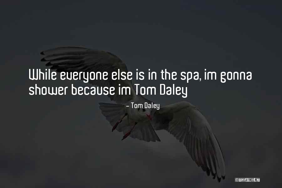 Tom Daley Quotes 419024