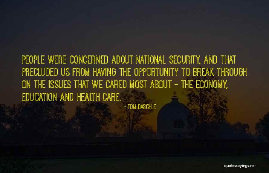 Tom Daschle Quotes 1013444 Tom Daschle Quotes 1013444