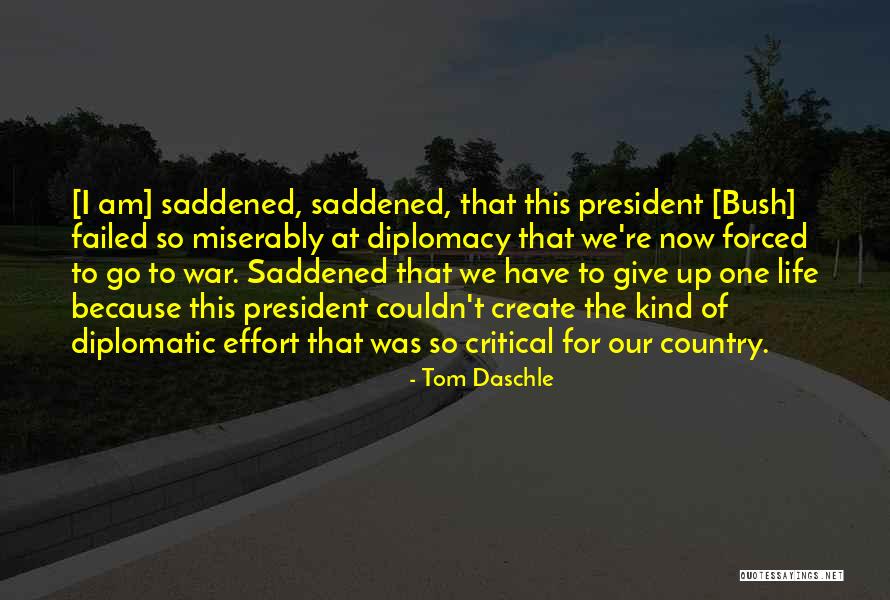 Tom Daschle Quotes 1606978 Tom Daschle Quotes 1606978