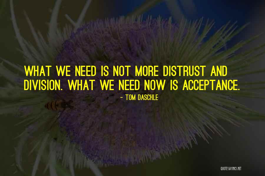 Tom Daschle Quotes 499138 Tom Daschle Quotes 499138
