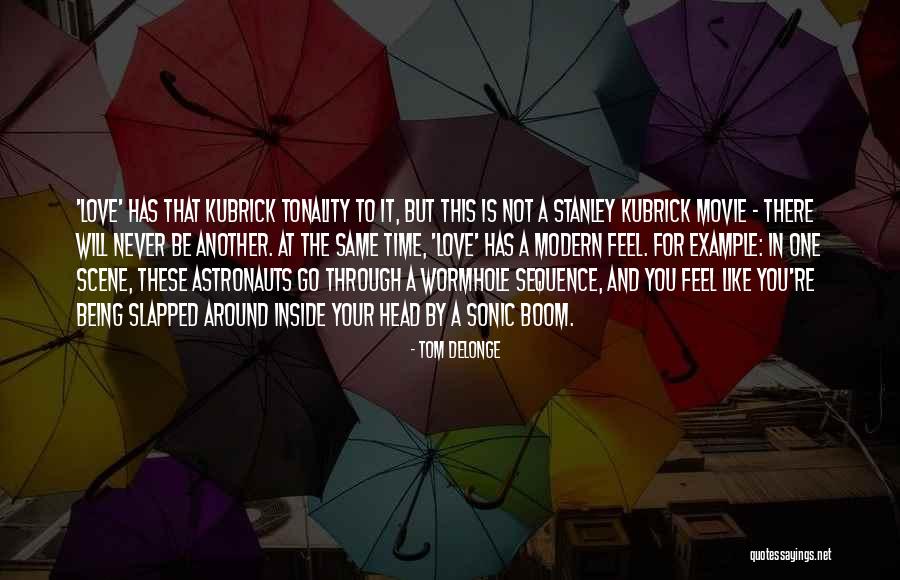 Tom DeLonge Quotes 1220152 Tom DeLonge Quotes 1220152