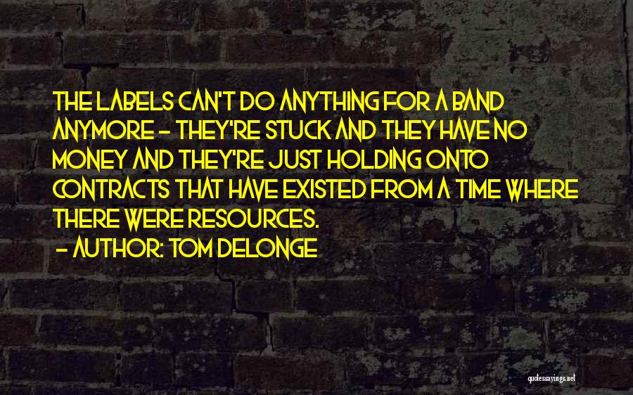 Tom DeLonge Quotes 1342395 Tom DeLonge Quotes 1342395